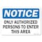 Signmission Safety Sign, OSHA Notice, 5" Height, 7" Width, Copy, Landscape OS-NS-D-57-L-19558 - alternate 1